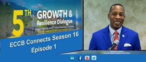 Governor, ECCB Offers Recommendations for Boosting Region’s Strength and Viability Governor, ECCB Offers Recommendations for Boosting Region’s Strength and Viability