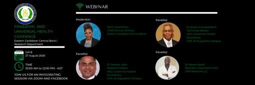 ECCB to host Webinar on Pandemic and Universal Health Coverage ECCB to host Webinar on Pandemic and Universal Health Coverage