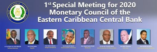 Communiqué of the 1st Special Meeting of the Monetary Council of the Eastern Caribbean Central Bank Communiqué of the 1st Special Meeting of the Monetary Council of the Eastern Caribbean Central Bank