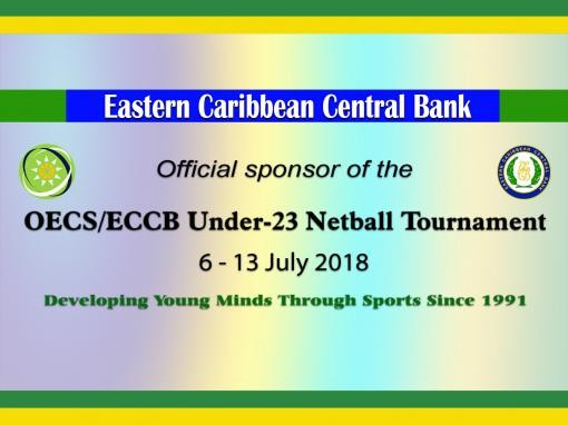 Six Teams Vie for 28th OECS/ECCB Under-23 Netball Championship Six Teams Vie for 28th OECS/ECCB Under-23 Netball Championship