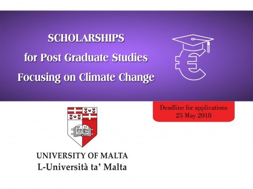 University of Malta Scholarships - Post Graduate Studies focusing on Climate Change University of Malta Scholarships - Post Graduate Studies focusing on Climate Change