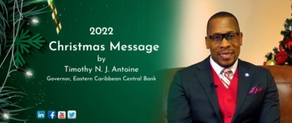 2022 Christmas Message from Timothy N.J. Antoine, Governor, ECCB