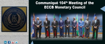 Communiqué of the 104th Meeting of the Monetary Council of the Eastern Caribbean Central Bank
