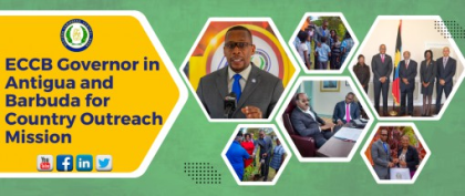 ECCB Governor in Antigua and Barbuda for Country Outreach Mission